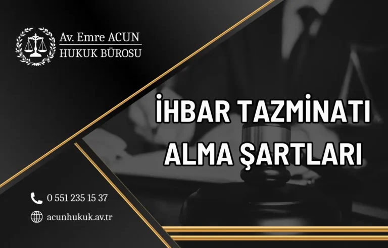 ihbar tazminatı nasıl alınır
